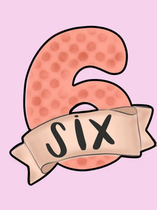 Six With Banner Cookie Cutter