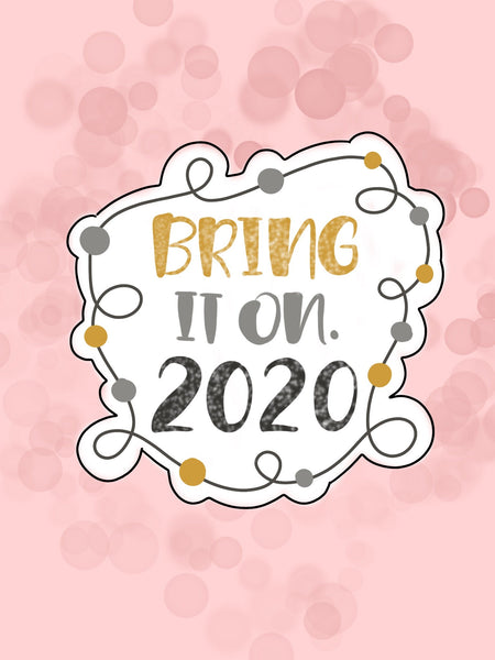 Bring It On 2020 Cookie Cutter