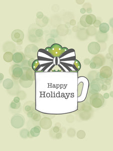 Happy Holiday Mug / Christmas