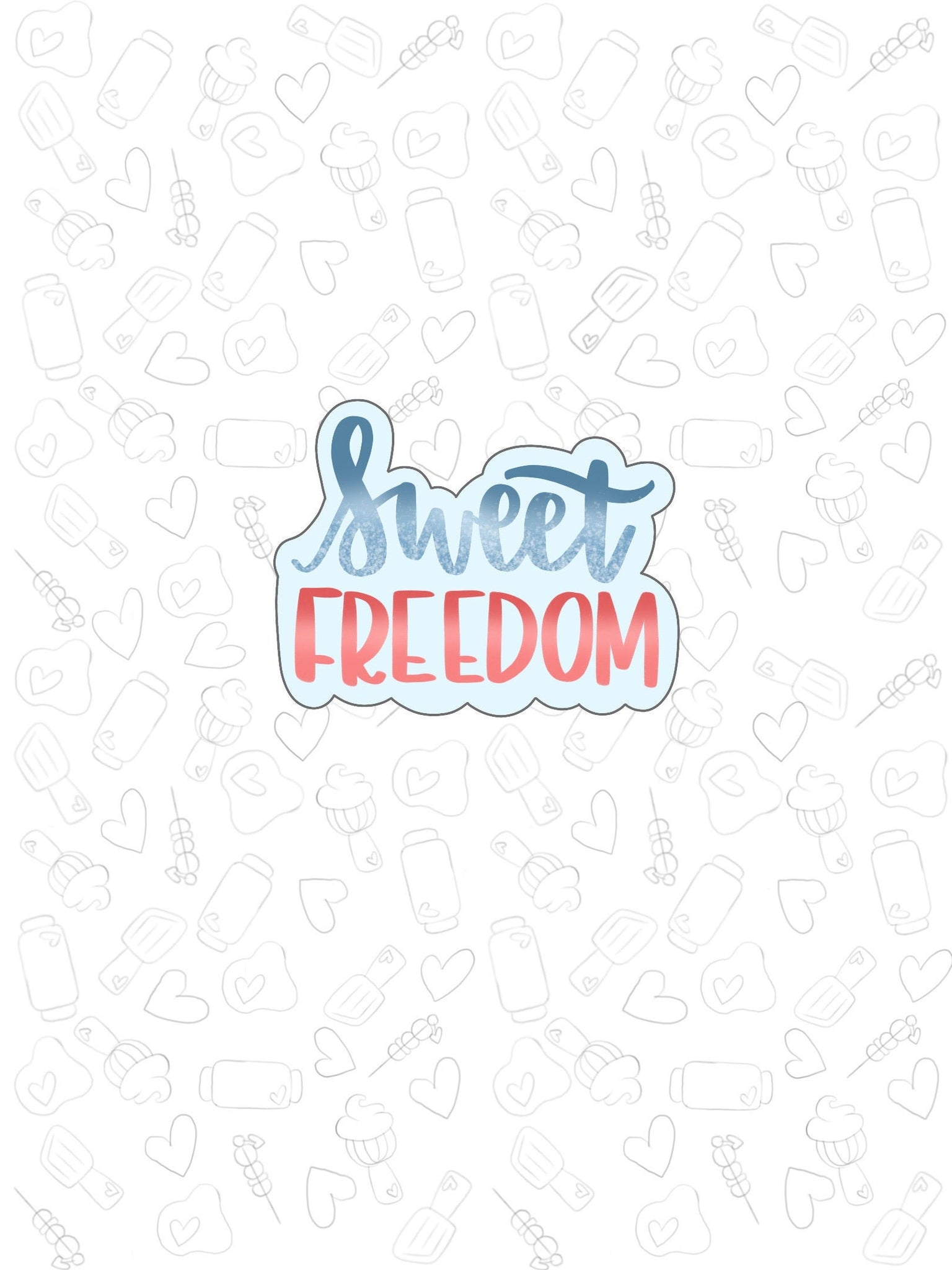 Sweet Freedom