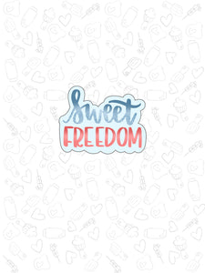 Sweet Freedom