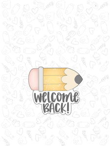 Welcome Back Pencil