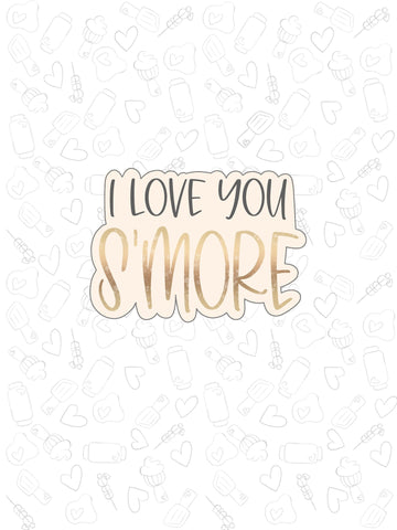 I Love You S'more 2022