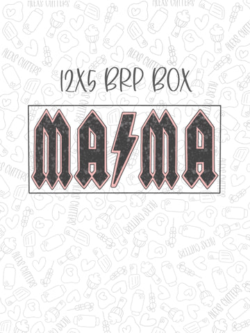 Rock Mama Collection Fits in 12x5 BRP Box