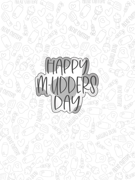 Happy Mudders Day Plaque 2022